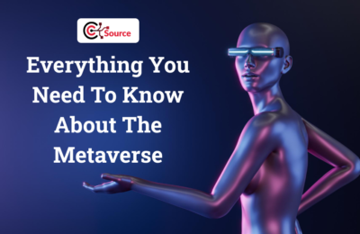 Everything You Need To Know About Metaverse