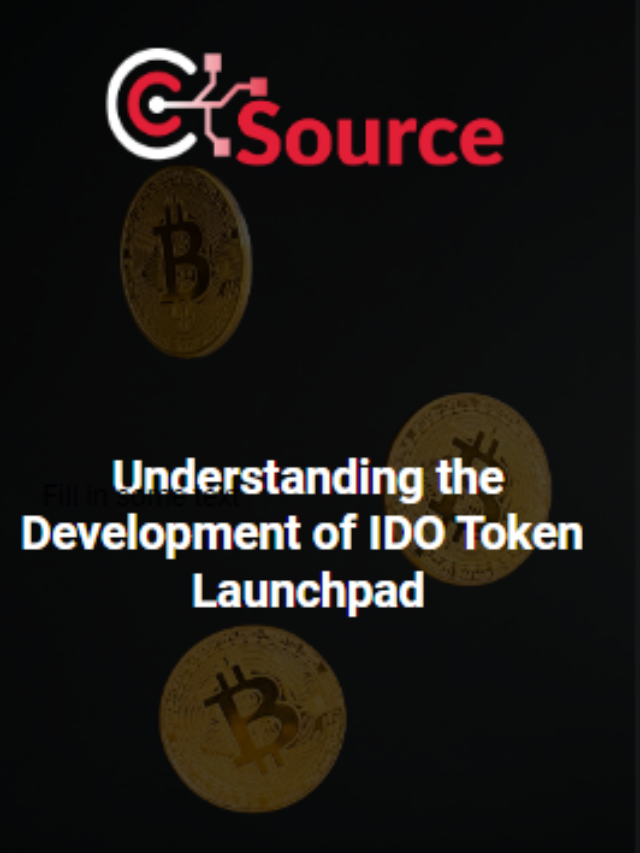 Understanding the Development of IDO Token Launchpad