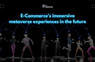 E-Commerce’s immersive metaverse experiences in the future