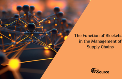 The Function of Blockchain in the Management of Supply Chains